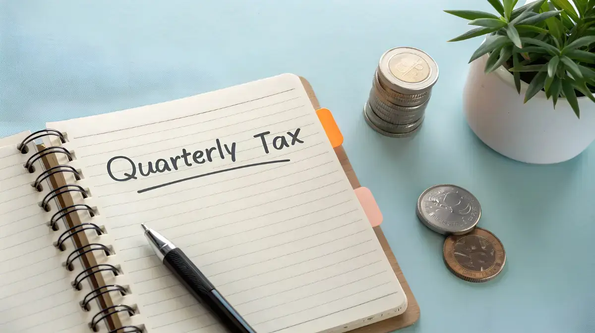 Don't Let Quarterly Estimated Tax Payment Obligations Catch You Off Guard